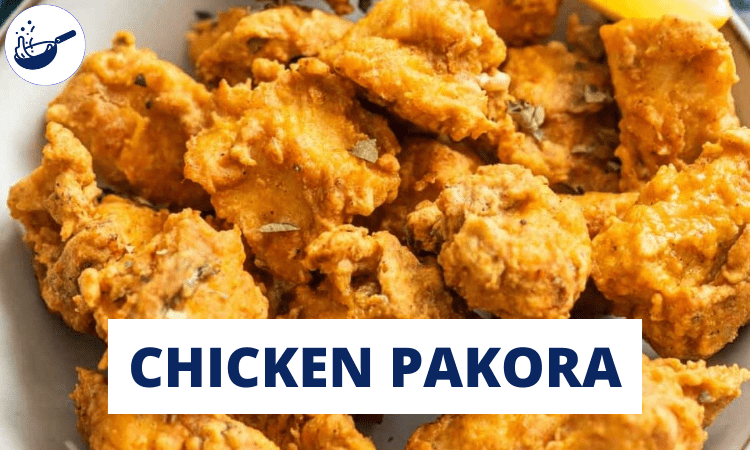 chicken-pakora-recipe