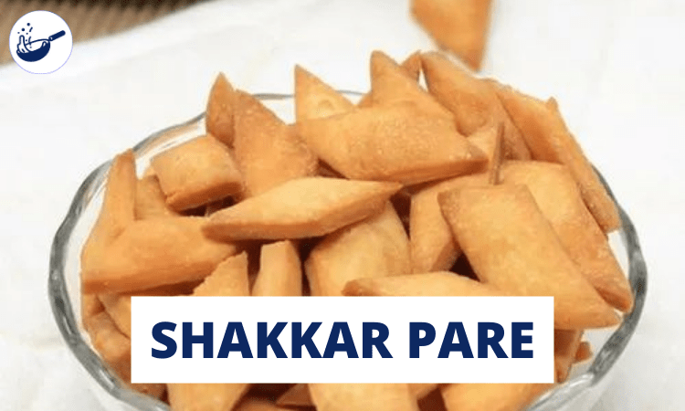 shakkar-pare-recipe