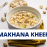makhana-kheer-recipe