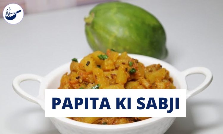 papita-ki-sabji-recipe